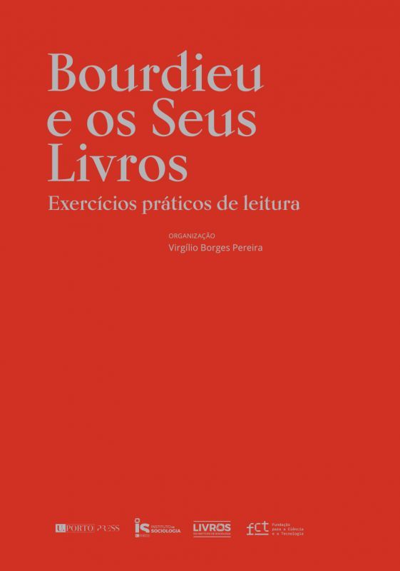 Bourdieu e os seus Livros - Exercícios Práticos de Leitura