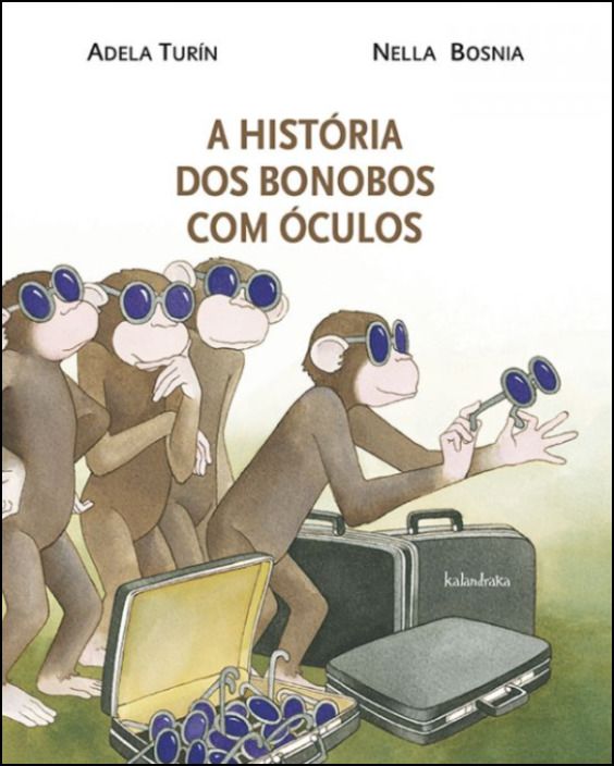 A História dos Bonobos com Óculos
