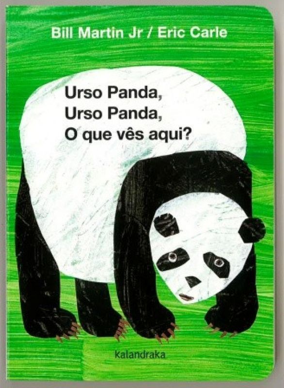 Urso Panda, Urso Panda, o Que Vês Aqui?