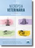 Manual de Necrópsia Veterinária