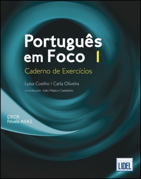 Português em Foco 1 - Caderno de Exercícios