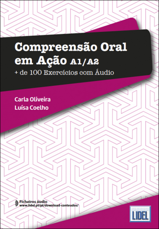 Compreensão Oral em Ação A1/A2 - Mais de 100 Exercícios com Áudio