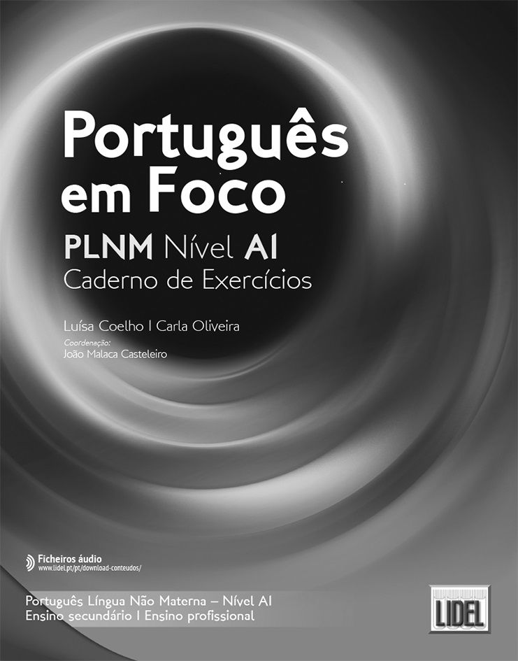 Português Em Foco – Plnm - Níveis A1 - Caderno De Exercícios