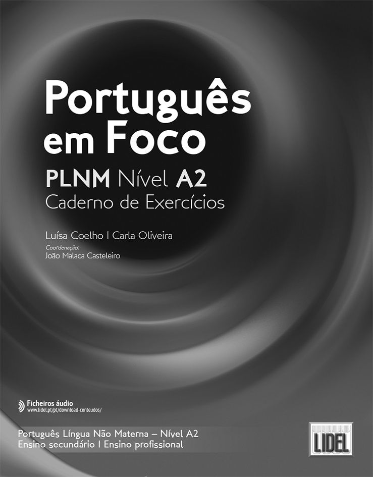 Português Em Foco – Plnm - Níveis A2 - Caderno De Exercícios