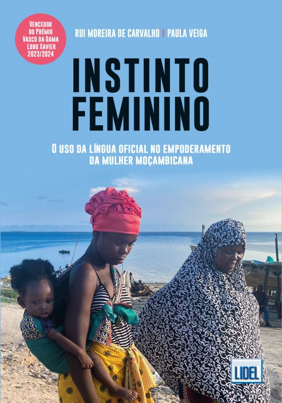 Instinto Feminino - Uso da Língua Oficial no Empoderamento da Mulher Moçambicana