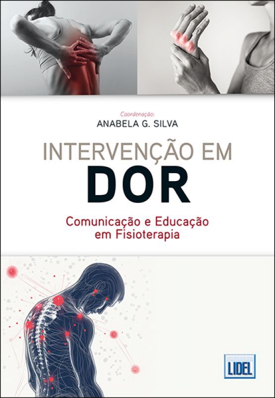 Intervenção em Dor - Comunicação e Educação em Fisioterapia