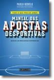 Manual das Apostas Desportivas - Mais de 80 perguntas e respostas
