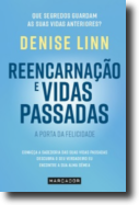 Reencarnação e Vidas Passadas