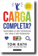 Carga Completa? Descubra o seu potencial na vida e no trabalho