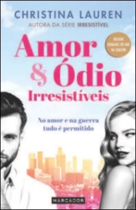 Amor & Ódio Irresistíveis