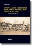 A População e a Sociedade de Vila Nova de Famalicão entre 1620 e 1960