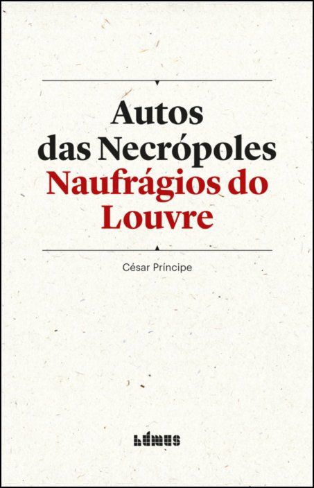 Autos das Necrópoles - Naufrágios do Louvre