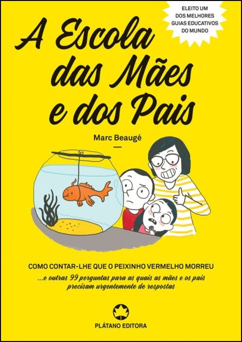 A Escola das Mães e dos Pais