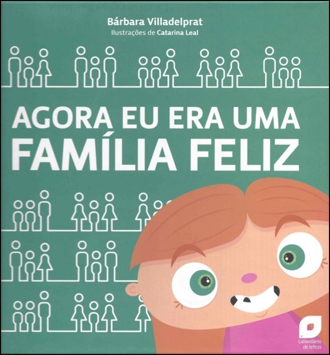 Agora Eu Era Uma Familia Feliz