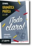¡Todo claro! - Gramática Prática de Espanhol