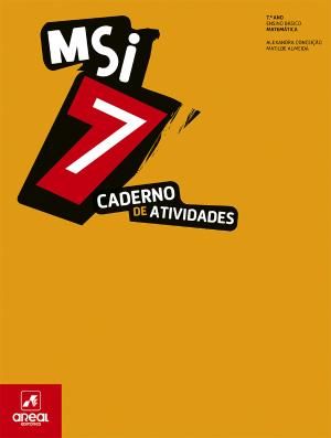 Msi 7 - Matemática Sob Investigação 7 - 7.º Ano Caderno de Atividades