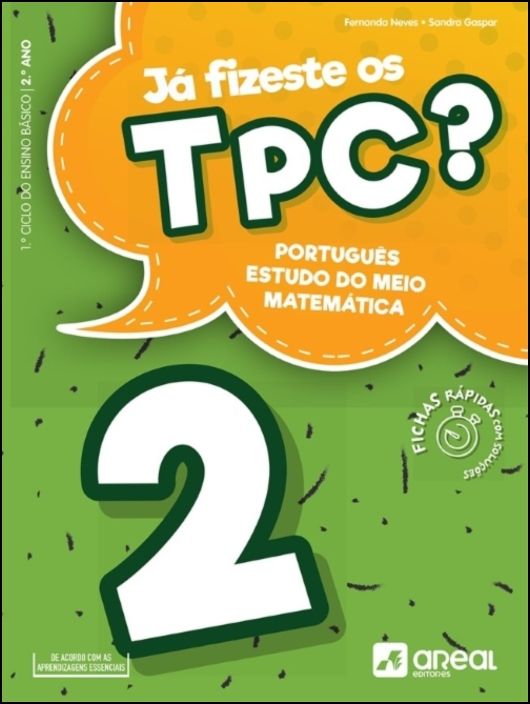 Já fizeste os TPC? 2 Português/Estudo do Meio/Matemática