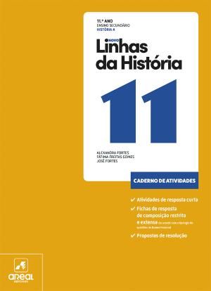 Novo Linhas Da História 11 - História A - 11.º Ano Caderno de Atividades