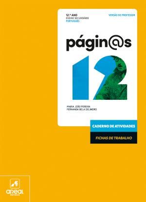 Caderno de Atividades - Págin@s 12 - Português - 12.º Ano - Caderno de Atividades