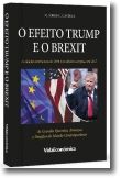 O Efeito Trump e o Brexit