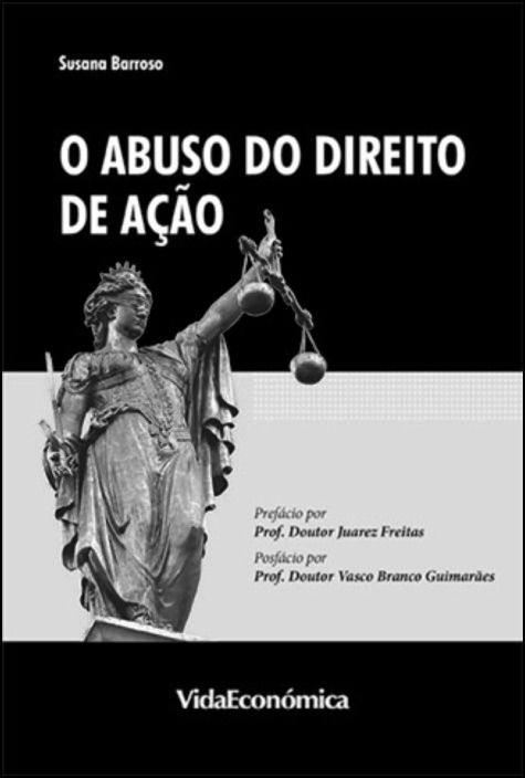 O Abuso do Direito de Ação