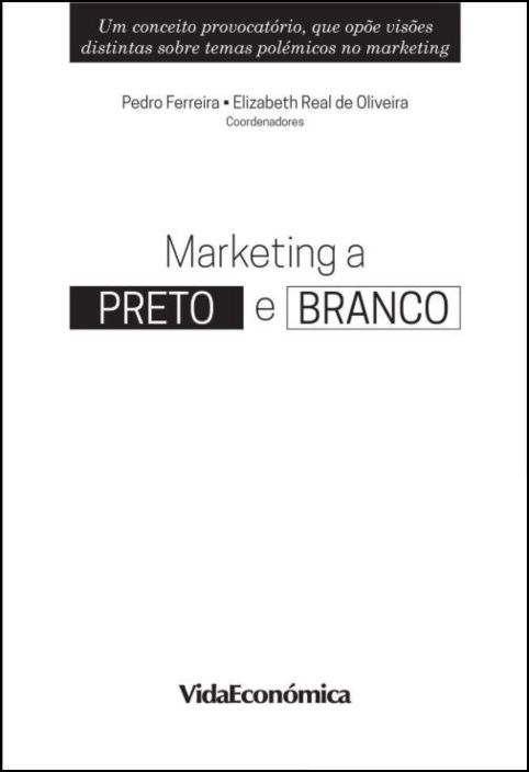 Marketing a Preto e Branco