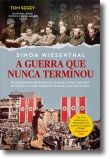 A Guerra que Nunca Terminou