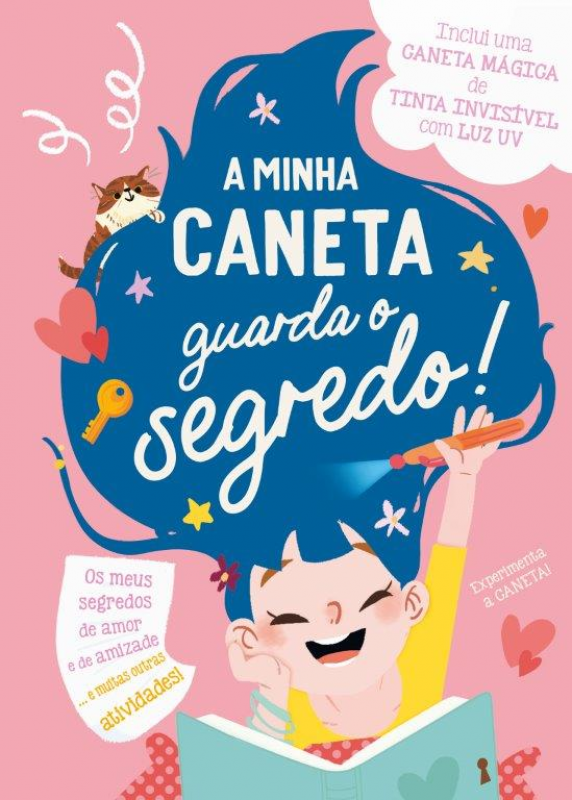 A Minha Caneta Guarda o Segredo! Guarda os Meus Segredos - Rosa