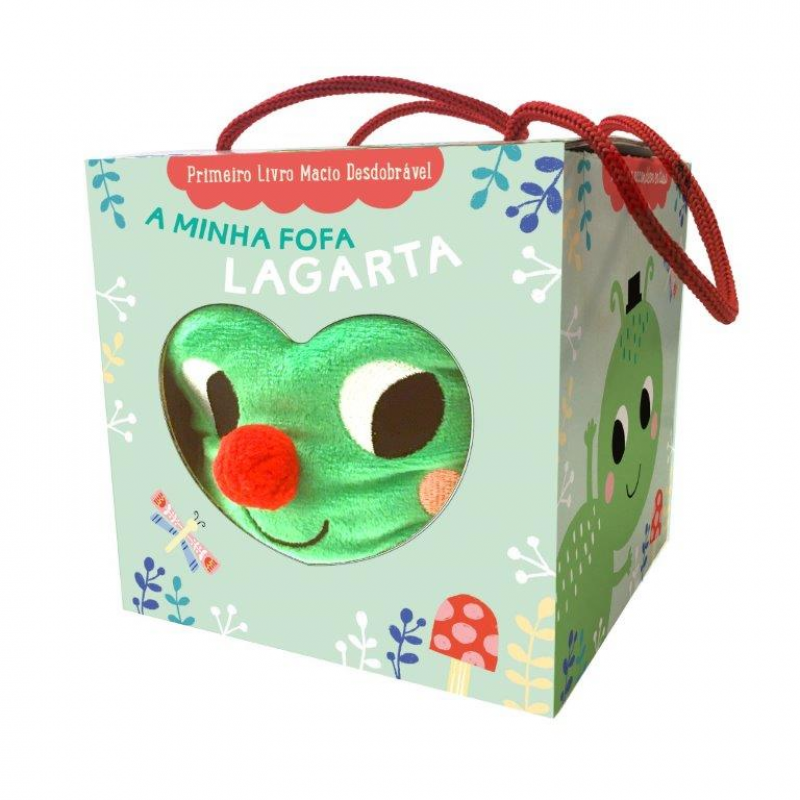 Primeiro Livro Macio Desdobrável - A Minha Fofa Lagarta