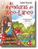 As Aventuras do Xico-Larico