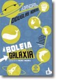 À Boleia Pela Galáxia