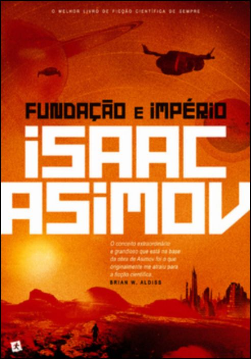 Fundação e Império