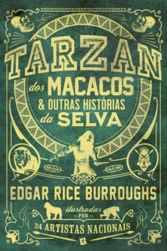 Tarzan dos Macacos & Outras Histórias da Selva