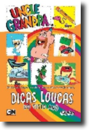 Uncle Grandpa - Dicas Loucas do Titio Avô 