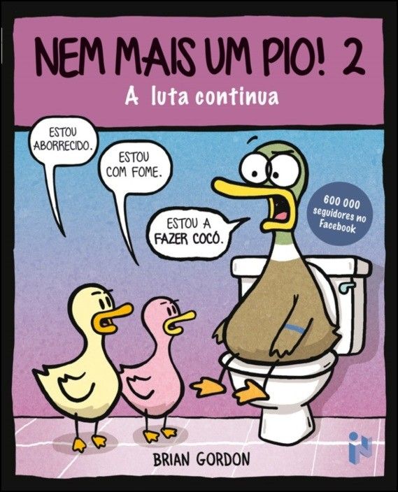 Nem Mais Um Pio! Vol 2 - A Luta Continua