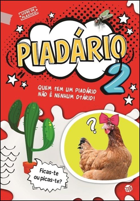 Piadário 2 - Quem Tem Um Piadário Não É Nenhum Otário