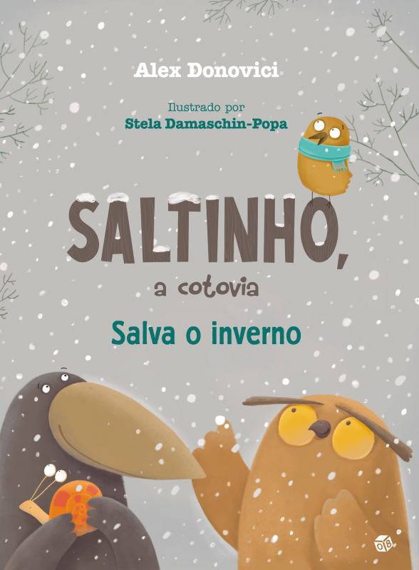 Saltinho, a Cotovia - Salva O Inverno