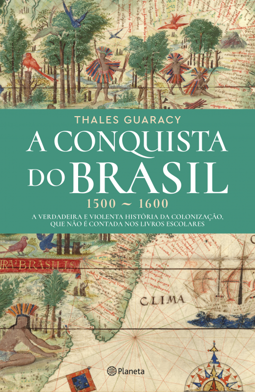 A Conquista do Brasil