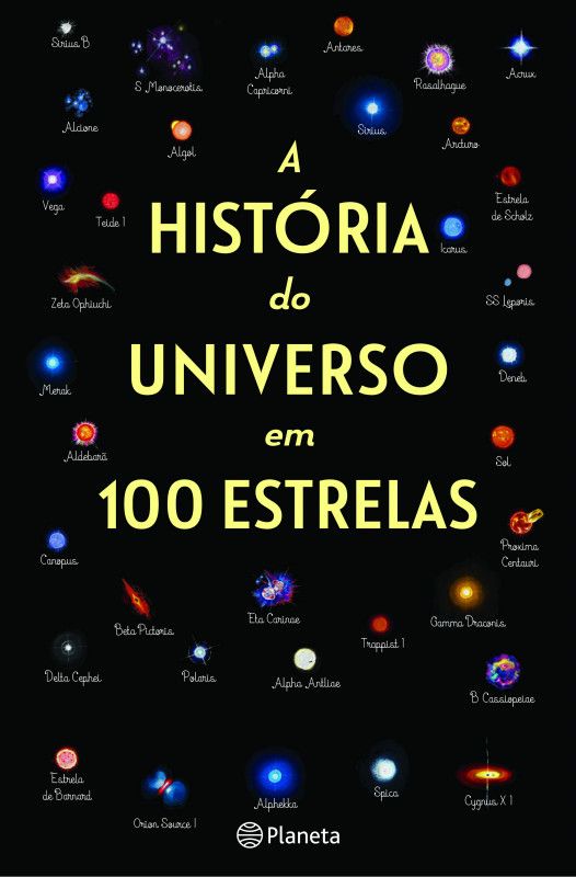 Uma História do Universo em 100 Estrelas