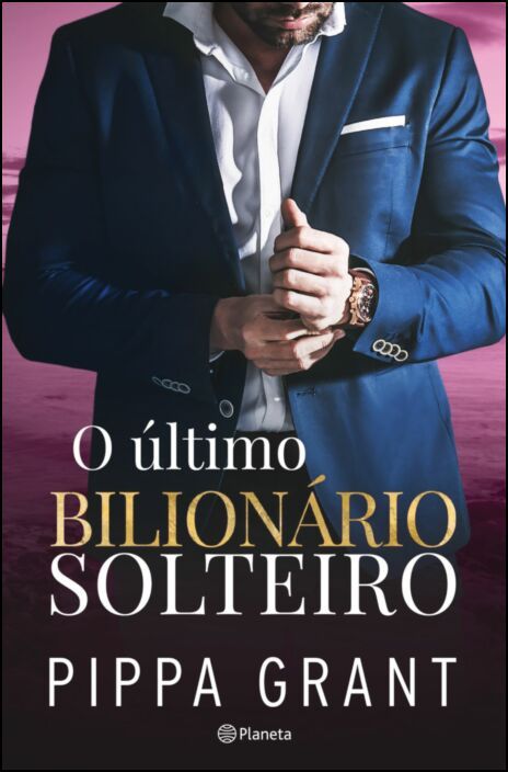 O Último Bilionário Solteiro