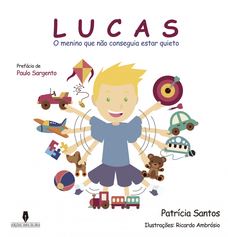 Lucas - O Menino que Não Conseguia Estar Quieto