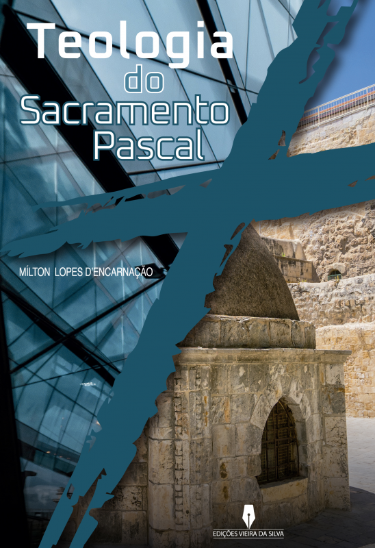 Teologia do Sacramento Pascal