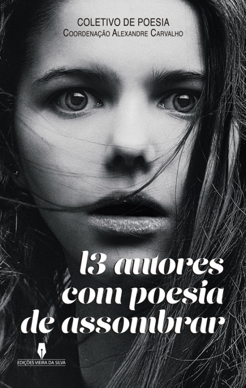 13 Autores com Poesia de Assombrar