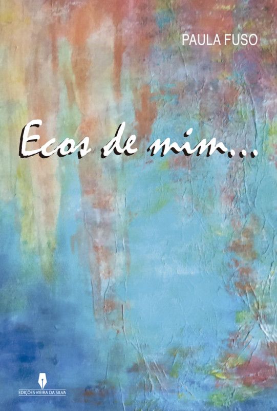Ecos de Mim...