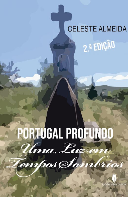 Portugal Profundo - Uma Luz em Tempos Sombrios