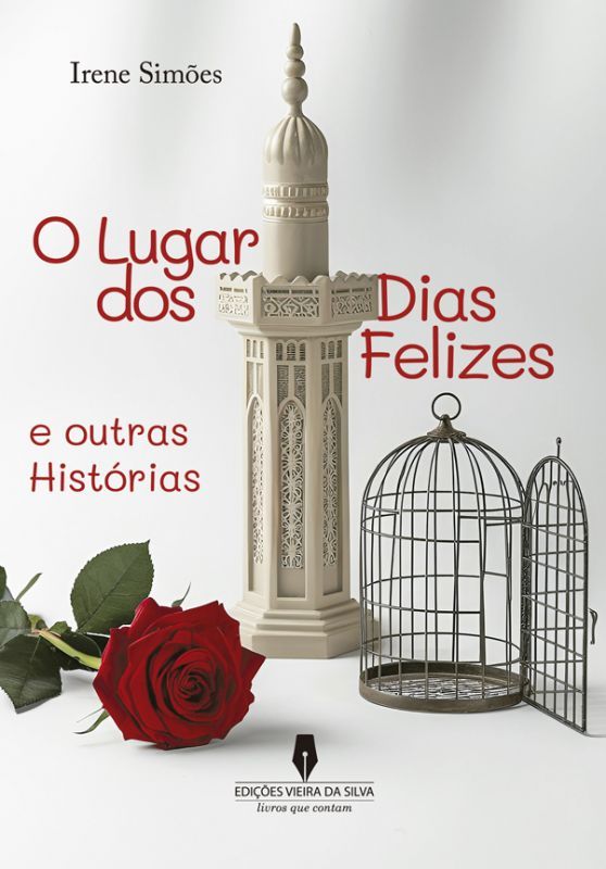 O Lugar de Dias Felizes e Outras Histórias