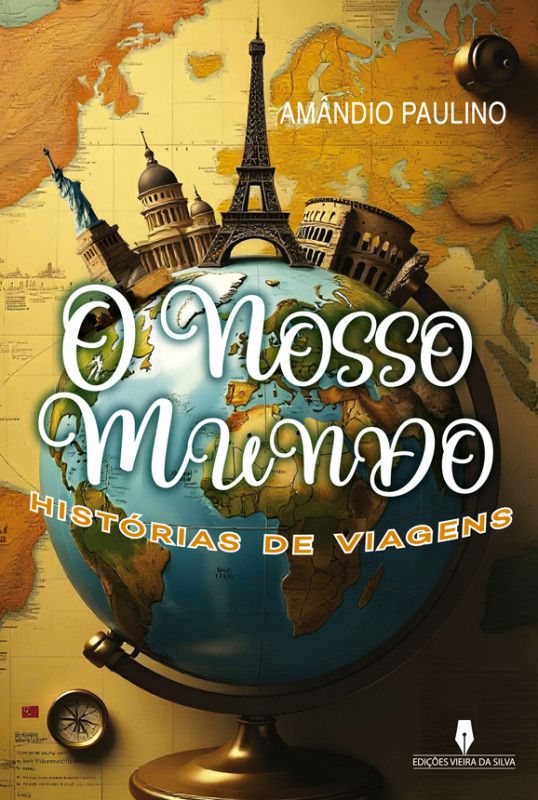 O Nosso Mundo - Histórias de Viagens