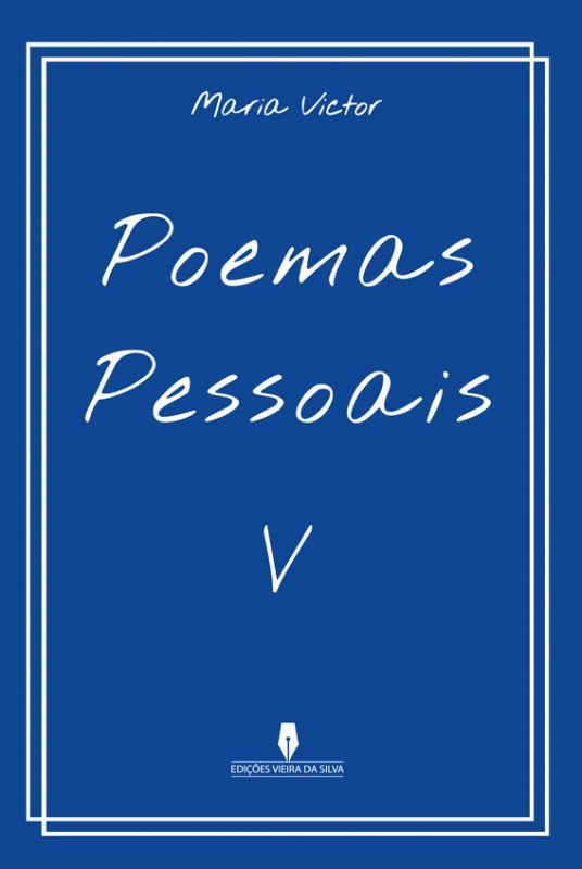 Poemas Pessoais V