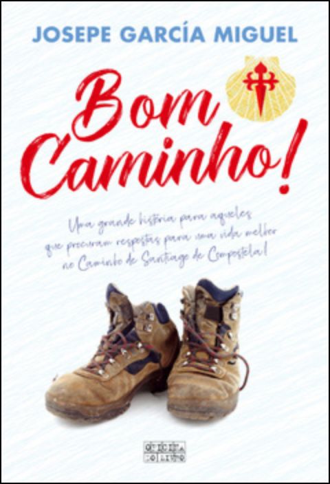 Bom Caminho!