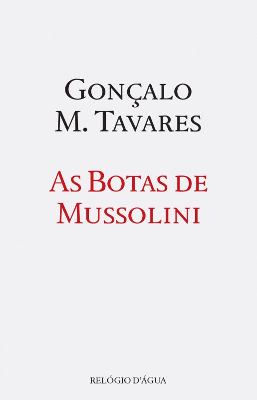 As Botas de Mussolini